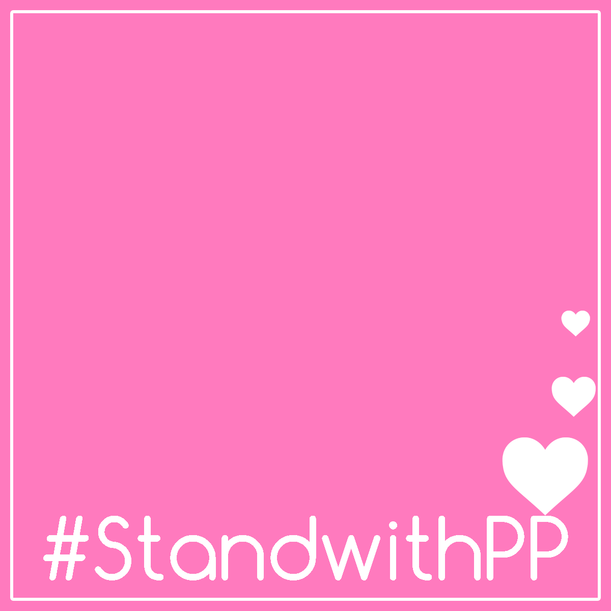 Stand With Planned Parenthood Filter